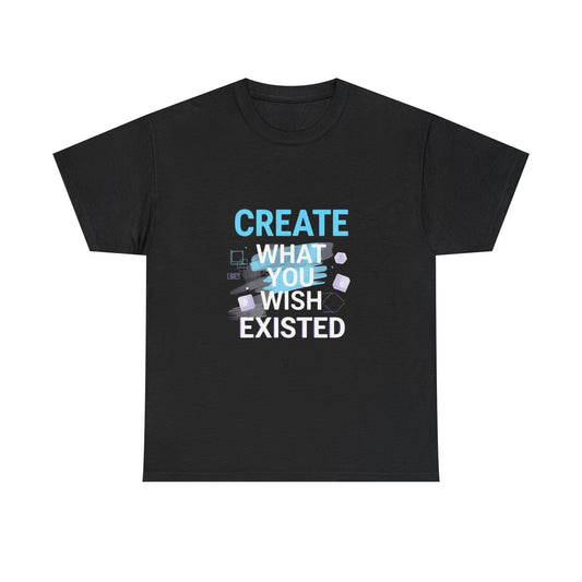 Create What You Imagine Tee — Inspirational Graphic T-Shirt for Creatives