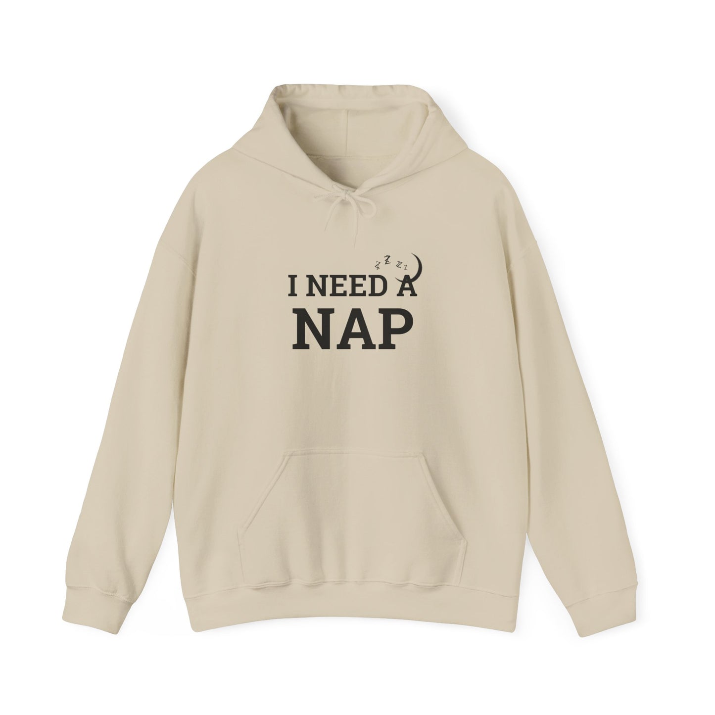 I Need a Nap Hoodie – Funny Cozy Sleep Lover Pullover
