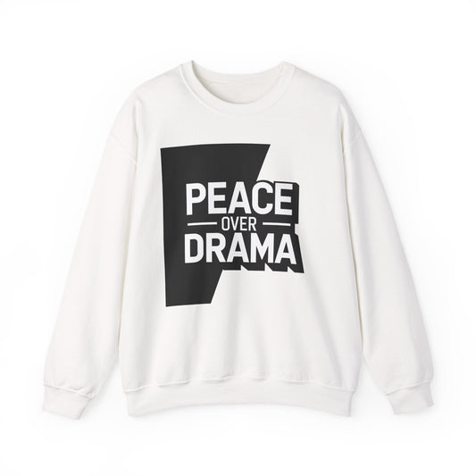 Peace Over Drama Crewneck Sweatshirt — Minimalist Black & White Statement Pullover