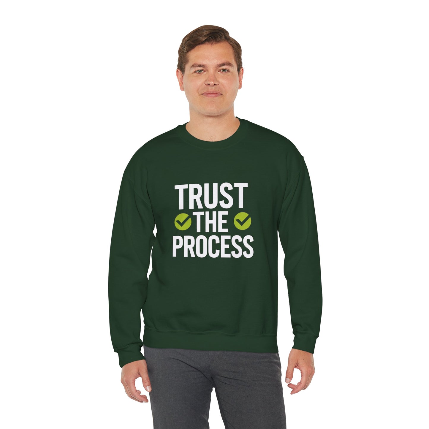 Trust The Process Crewneck Sweatshirt — Motivational Graphic Crewneck