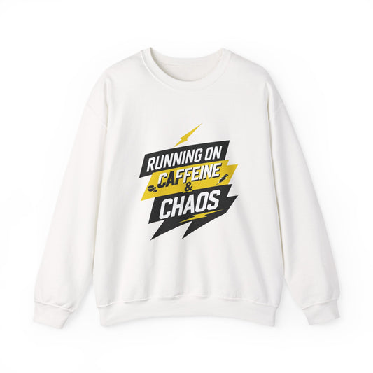 Running on Caffeine & Chaos Crewneck Sweatshirt
