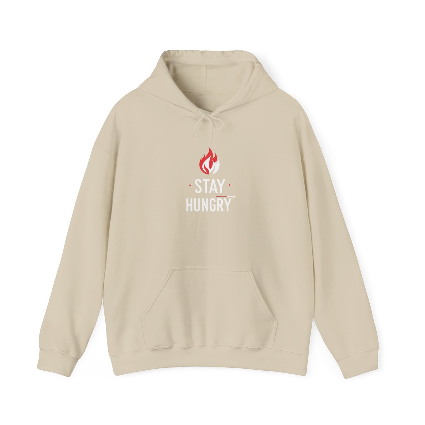 Stay Hungry Hoodie — Motivational Flame Graphic Hooded Sweatshirt