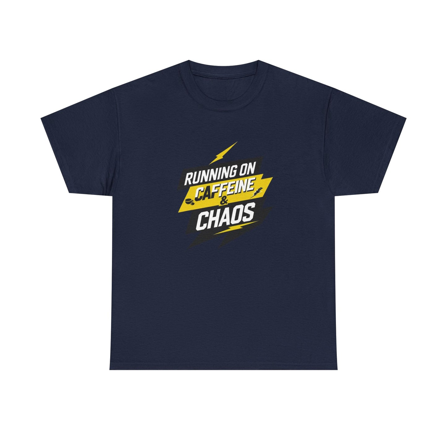 Running on Caffeine & Chaos T-Shirt