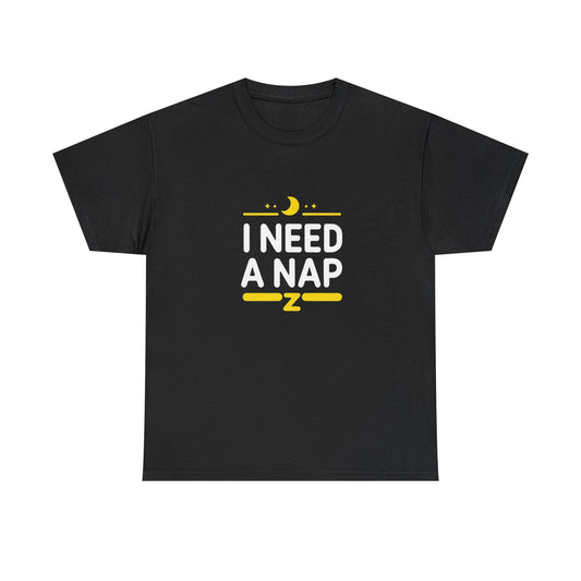 I Need a Nap T‑Shirt — Funny Sleepy Tee with Moon & Zzz Graphic