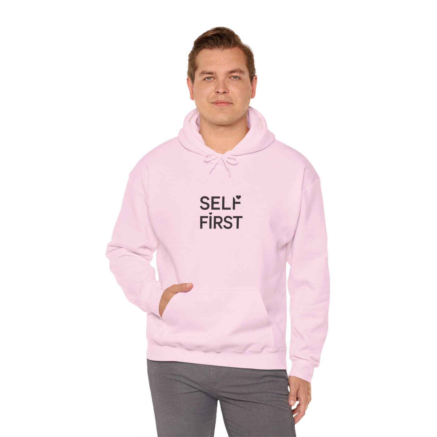 Self First Hoodie — Minimal Self-Care Quote Hooded Sweatshirt