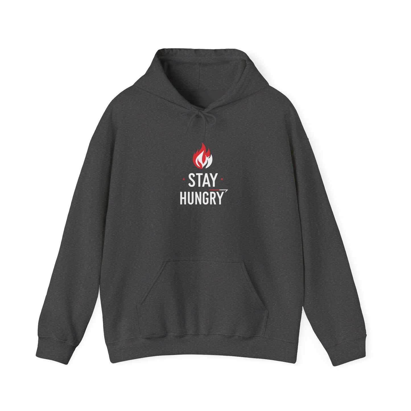 Stay Hungry Hoodie — Motivational Flame Graphic Hooded Sweatshirt