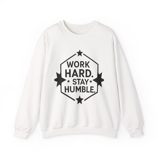 Work Hard Stay Humble Crewneck Sweatshirt