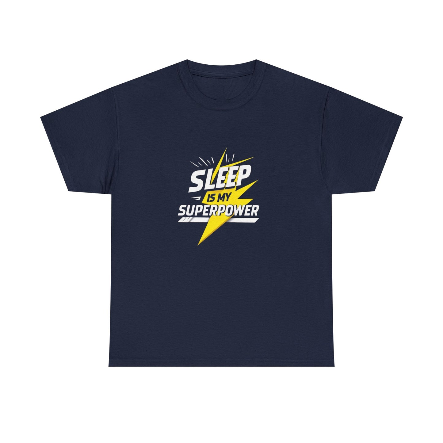 Sleep Is My Superpower T-Shirt
