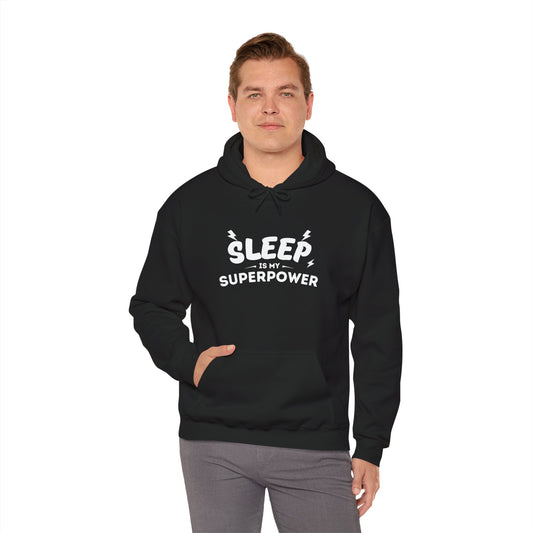 Sleep Is My Superpower Hoodie — Funny Sleep Lover Pullover