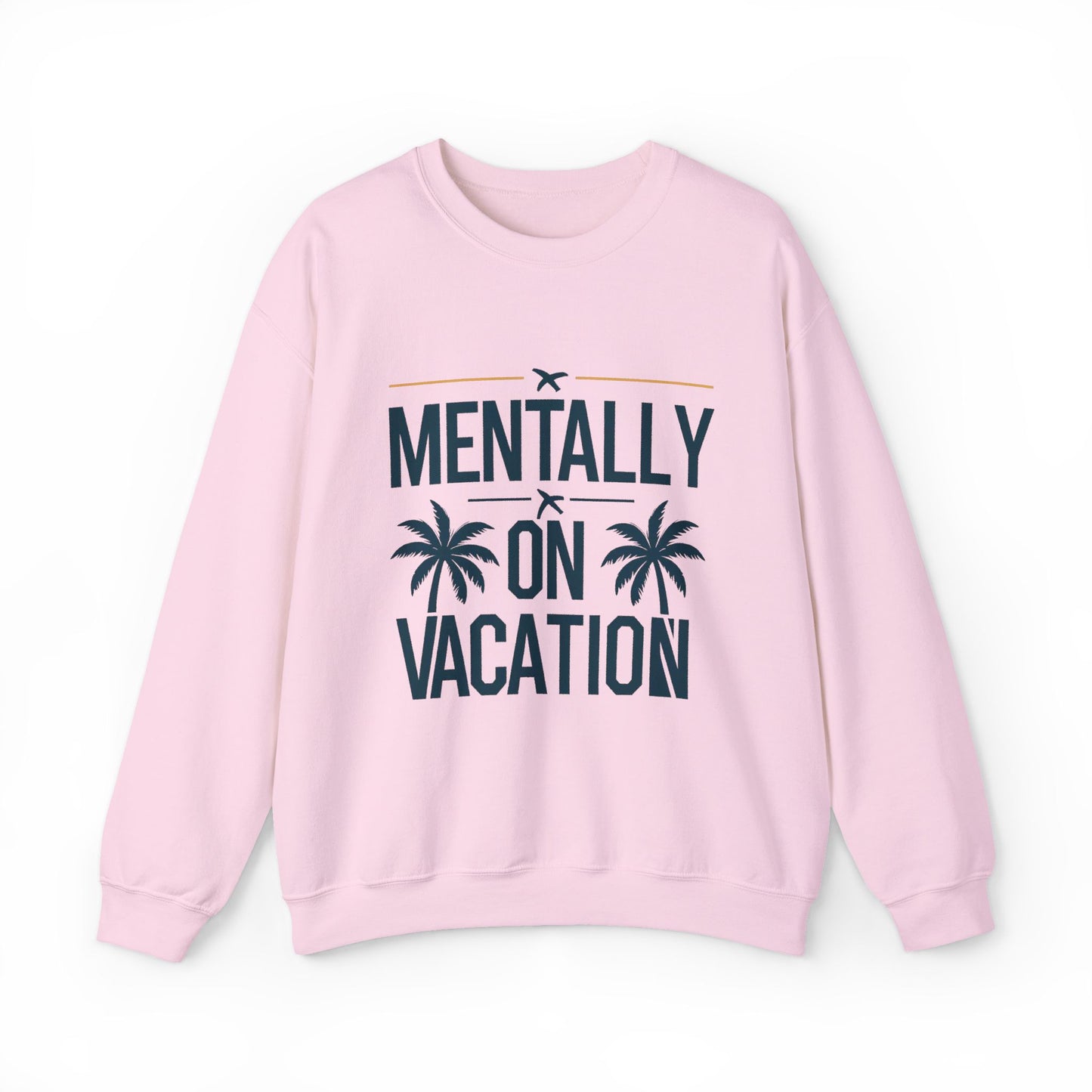 Sweatshirt — "Mentally On Vacation" Palm Tree Crewneck
