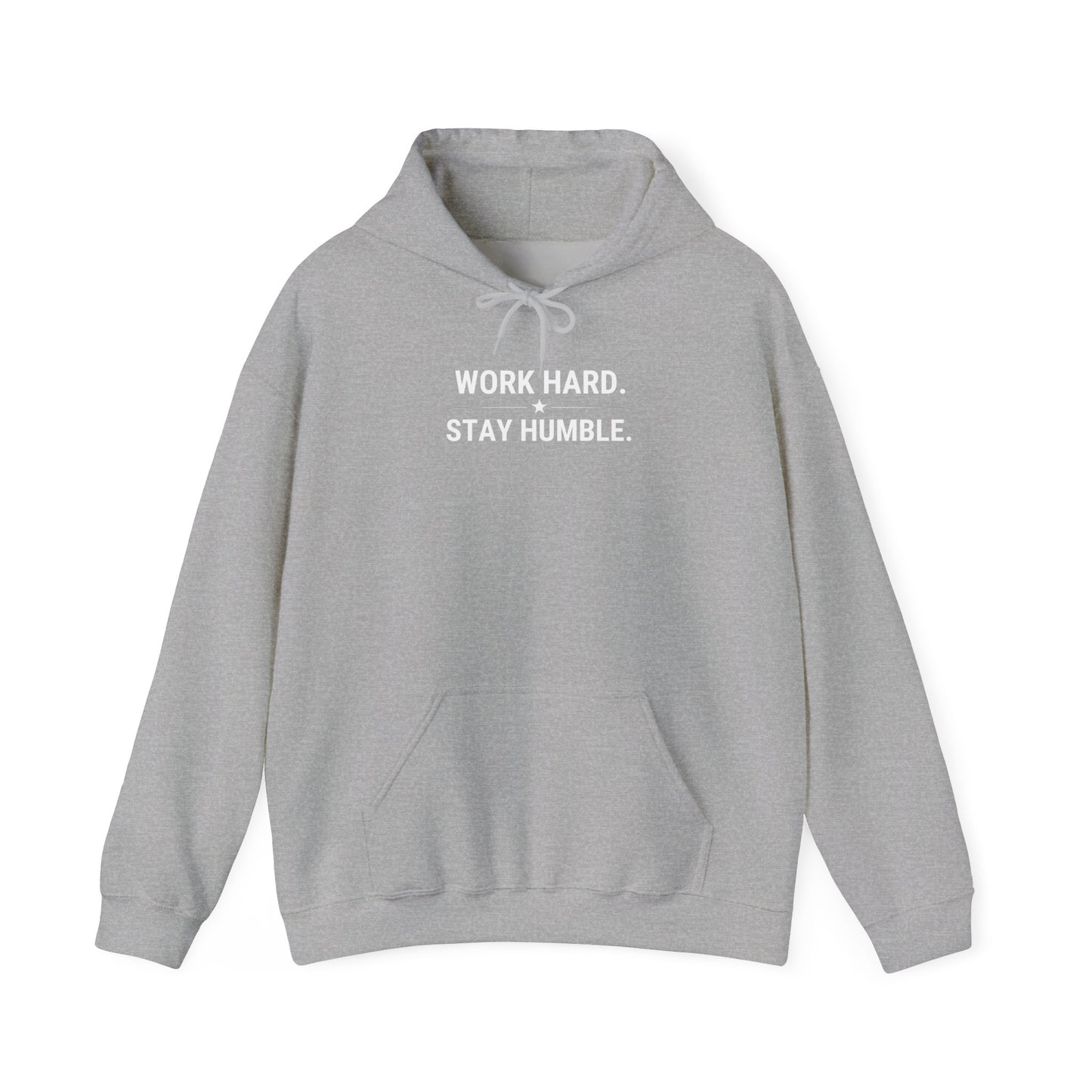 Work Hard Stay Humble Hoodie — Motivational Minimalist Pullover
