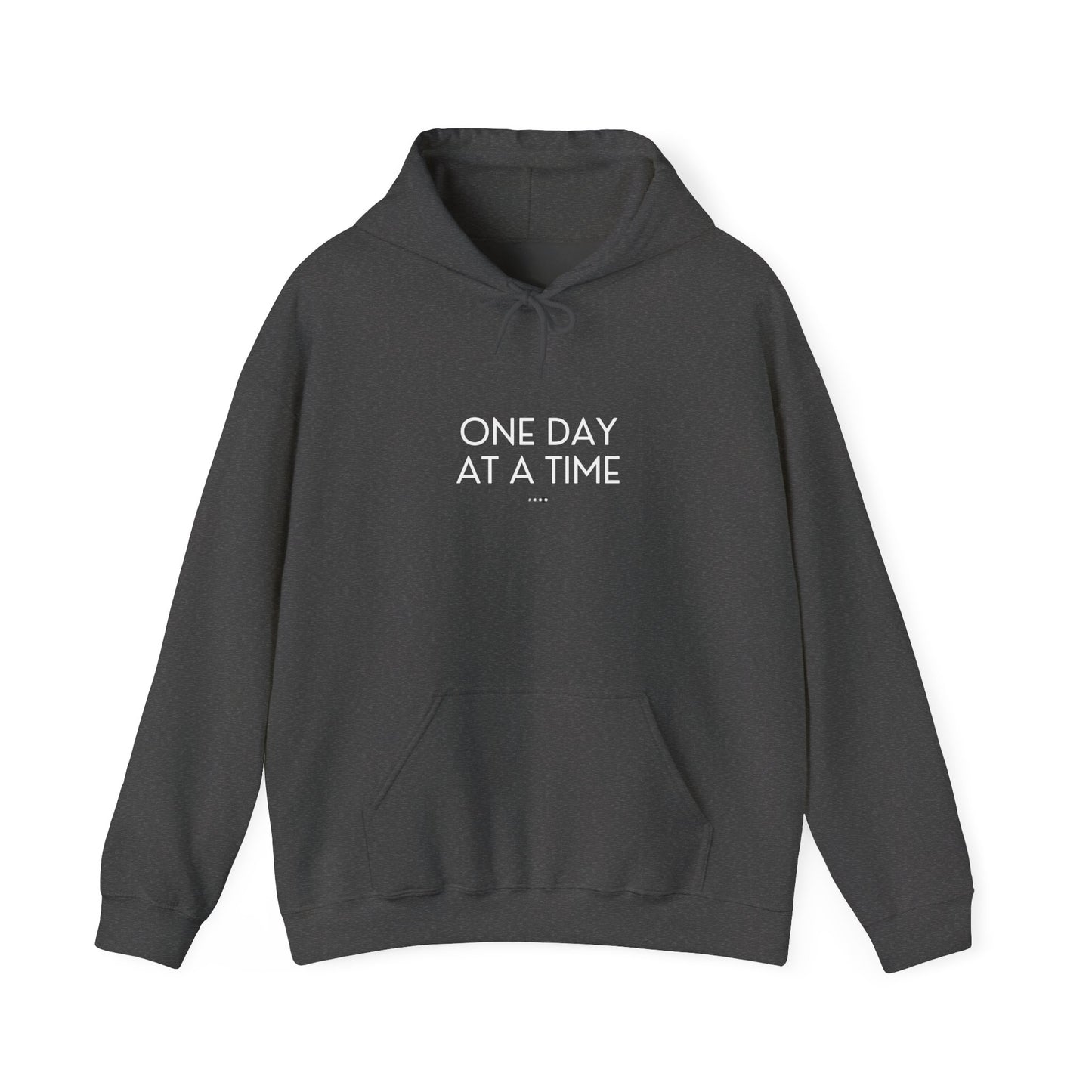 One Day at a Time Hoodie — Minimal Motivational Pullover