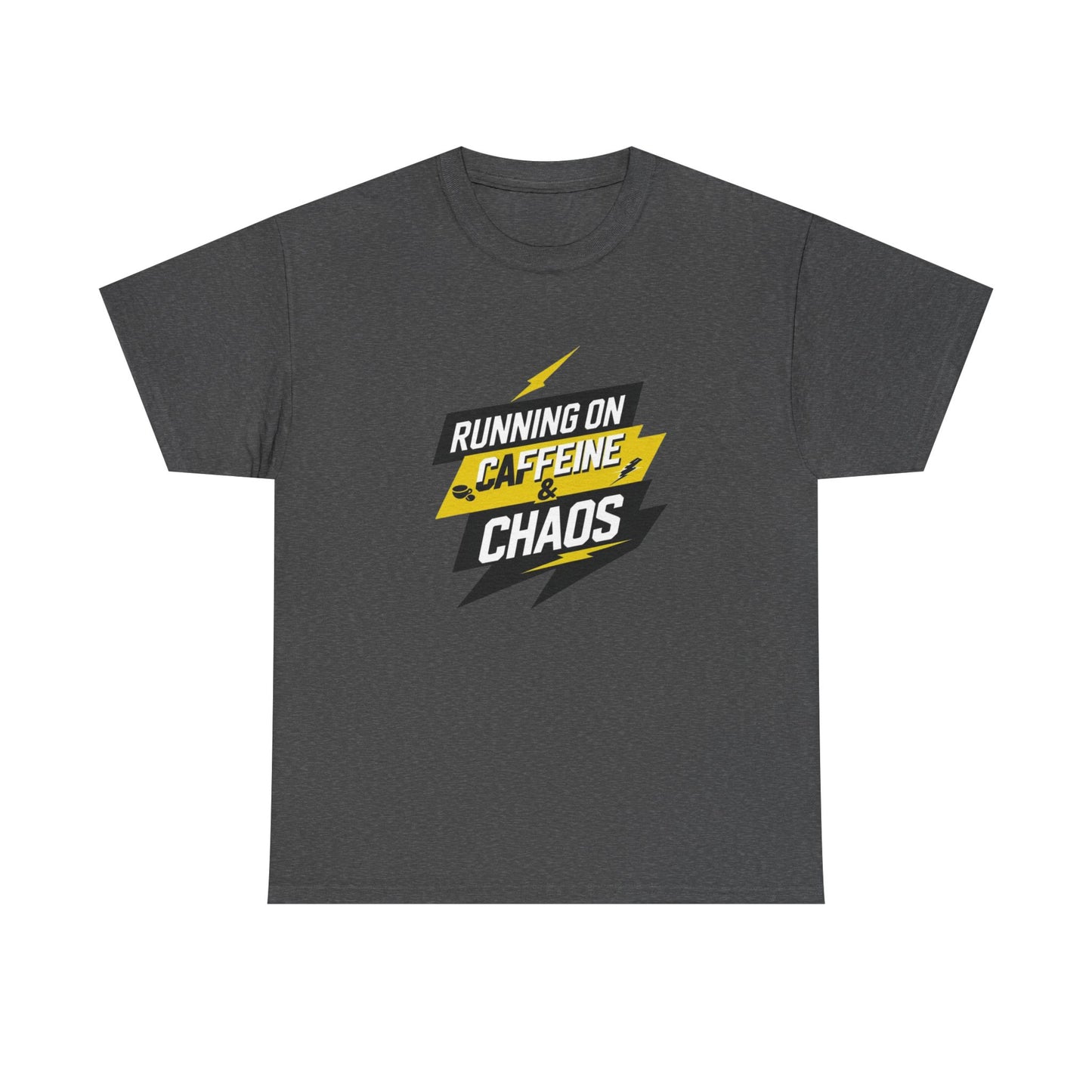Running on Caffeine & Chaos T-Shirt