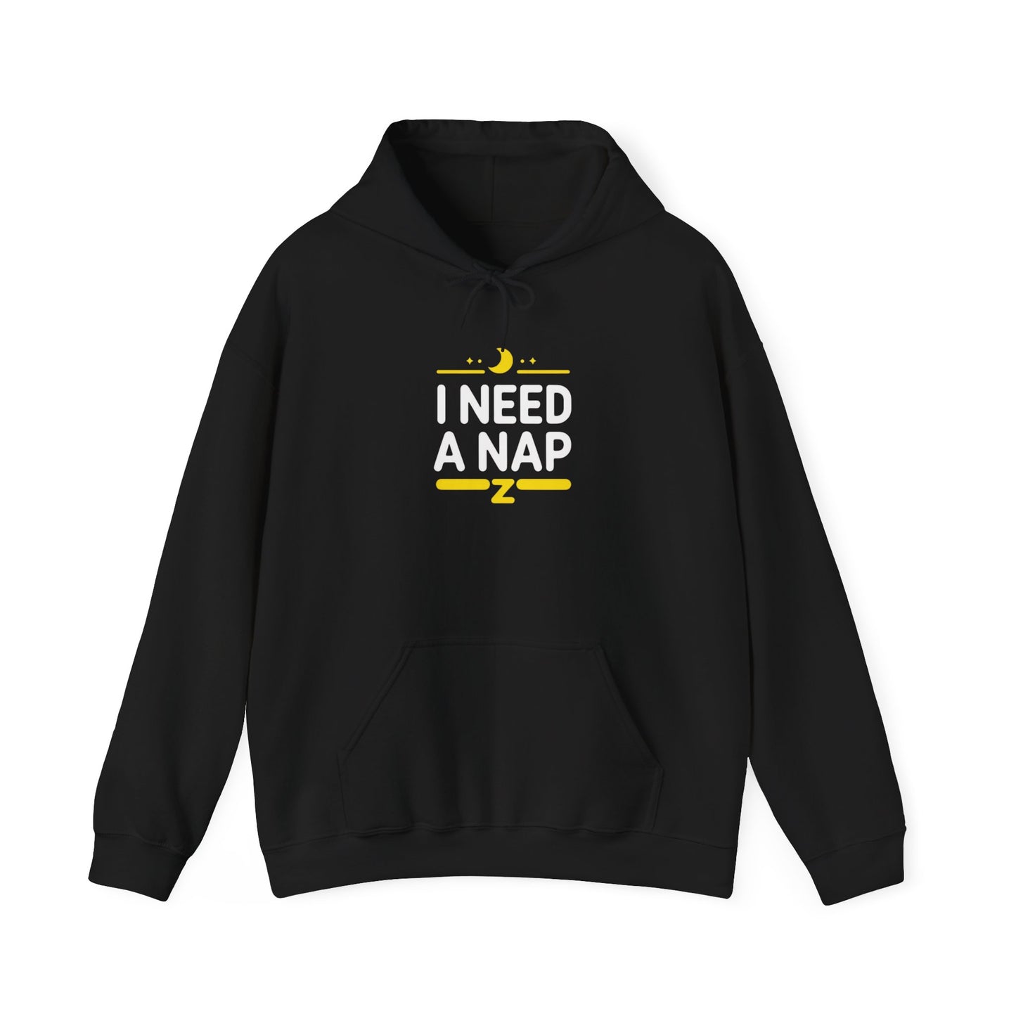 I Need a Nap Hoodie — Funny Sleepy Graphic Pullover