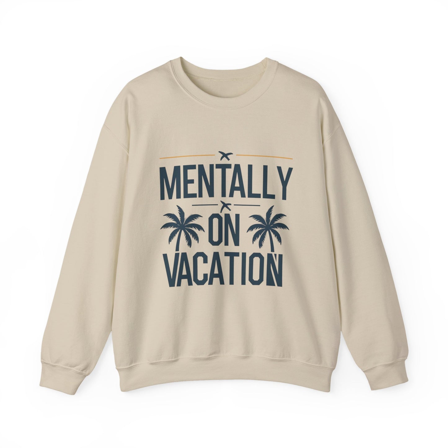 Sweatshirt — "Mentally On Vacation" Palm Tree Crewneck